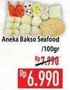 Promo Harga Aneka Bakso Seafood per 100 gr - Hypermart