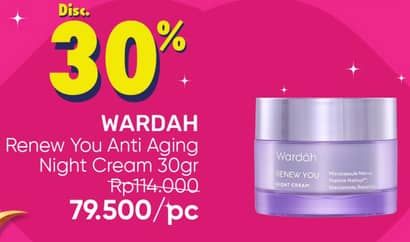 Promo Harga Wardah Renew You Night Cream 30 gr - Guardian
