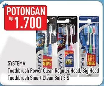 Promo Harga SYSTEMA Sikat Gigi Power Clean Regular, Power Clean Big, Smart Clean 3 pcs - Hypermart