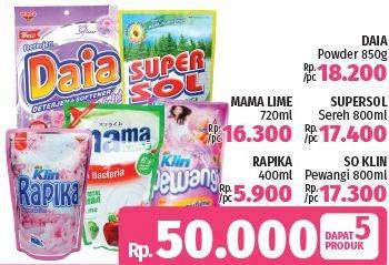 DAIA Detergent Powder + MAMA LIME + SUPER SOL Sereh + SO KLIN Pewangi + RAPIKA