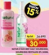 Promo Harga NATUR-E Daily Nourishing Face Mist, Daily Nourishing Revitalizing 245ml  - Superindo