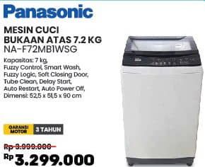 Panasonic NA-F72MB1 Washing Machine 7000 gr Diskon 17%, Harga Promo Rp3.299.000, Harga Normal Rp3.999.000, Spesifikasi : 
- WSG
- Fuzzy Control
- Smart Wash
- Fuzzy Logic
- Soft Closing Door
- Tube Clean
- Delay Start
- Auto Restart
- Auto Power Off 
- Dimensi: 52,5 x 51,5 x 90 cm

GARANSI MOTOR 3 TAHUN