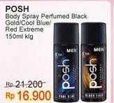 Promo Harga POSH Men Perfumed Body Spray Black Gold, Cool Blue, Red Extreme 150 ml - Indomaret