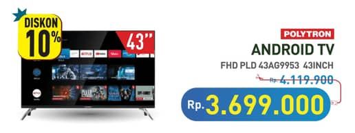 Promo Harga Polytron PLD 43AG9953 Android LED TV  - Hypermart