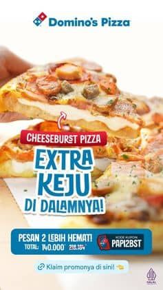 Promo Harga Extra Keju Di Dalamnya  - Domino Pizza