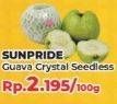 Promo Harga SUNPRIDE Guava Crystal Seedless per 100 gr - Yogya