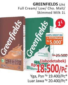 Promo Harga GREENFIELDS UHT Full Cream, Low Fat, Choco Malt, Skimmed Milk 1000 ml - Alfamidi