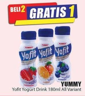 Promo Harga YUMMY Yofit Yogurt All Variants 180 ml - Hari Hari
