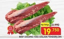 Promo Harga Daging Has Dalam (Tenderloin) per 100 gr - Superindo