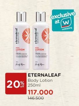 Promo Harga ETERNALEAF Body Lotion 250 ml - Watsons