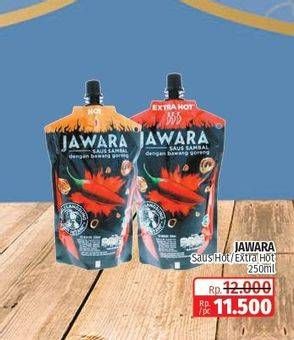 Promo Harga JAWARA Sambal Extra Hot, Hot 250 ml - Lotte Grosir