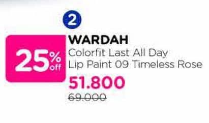 Promo Harga Wardah Colorfit Last All Day Lip Paint 09 Timeless Rose 4 gr - Watsons