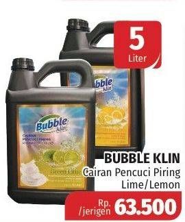 Promo Harga BUBBLE KLIN Liquid Detergent Lime, Lemon 5 ltr - Lotte Grosir
