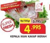 Promo Harga Kepala Ikan Kakap Merah per 100 gr - Superindo