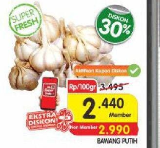 Promo Harga Bawang Putih per 100 gr - Superindo