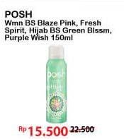 Promo Harga POSH Women BS Blaze Pink, Fresh Spirit, Hijab BS Green Blossom, Purple Wish 150 mL  - Alfamart