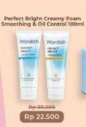 Promo Harga WARDAH Perfect Bright Facial Foam Bright + Oil Control 100 ml - Indomaret