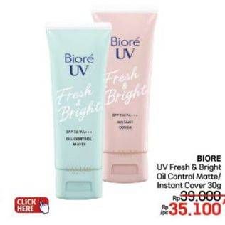 Promo Harga Biore UV Fresh & Bright Sunscreen SPF 50+ PA+++ Instant Cover, Oil Control Matte 30 ml - LotteMart