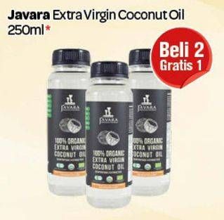Promo Harga JAVARA Extra Virgin Coconut Oil 250 ml - Carrefour