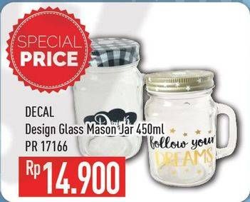 Promo Harga DECAL GLASS Clear Glass PR-17166 450 ml - Hypermart