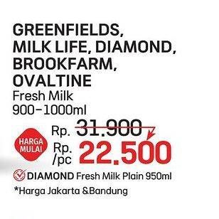 Greenfields/Milk Life/Diamond/Brookfarm/Ovaltine Fresh Milk