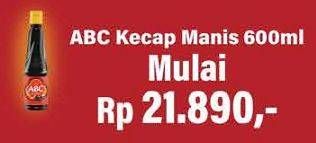 Promo Harga ABC Kecap Manis 600 ml - Hypermart