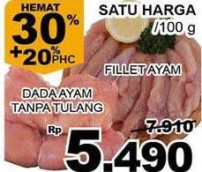 Promo Harga Fillet Ayam & Dada Ayam Tanpa Tulang  - Giant