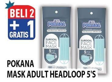 Promo Harga Pokana Face Mask Headloop 5 pcs - Hypermart