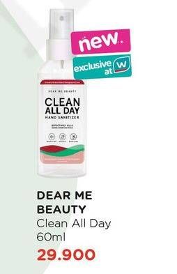 Promo Harga DEAR ME BEAUTY Clean All Day Hand Sanitizer 60 ml - Watsons