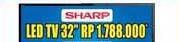 Promo Harga SHARP LED TV 32