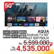 Promo Harga Aqua AQT50P750UX  - LotteMart