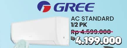 Promo Harga Gree AC Standard 1/2PK  - COURTS