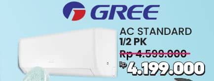 Promo Harga Gree AC Standard 1/2PK  - COURTS