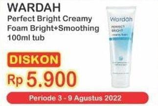 Promo Harga Wardah Perfect Bright Creamy Foam Brightening Smoothing 100 ml - Indomaret