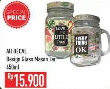 Promo Harga DECAL GLASS Clear Glass 450 ml - Hypermart