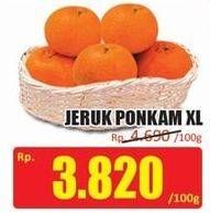 Promo Harga Jeruk Ponkam XL per 100 gr - Hari Hari