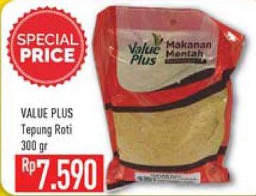 Promo Harga Value Plus Tepung Roti 300 gr - Hypermart