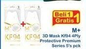 Promo Harga M+ 3D Mask Kf94 4Ply Protective Premium Series  - Indomaret