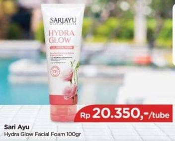 Promo Harga Sariayu Hydra Glow Facial Foam 100 gr - TIP TOP