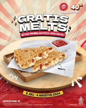 Promo Harga Gratis Melts  - Pizza Hut