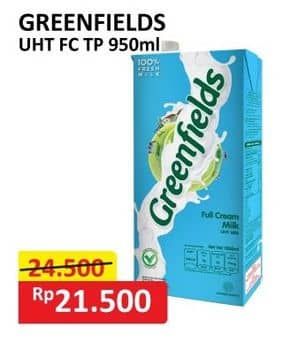 Promo Harga Greenfields UHT Full Cream 1000 ml - Alfamart