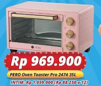 Promo Harga Pero PRO 2474 | Oven Toaster  - Hypermart