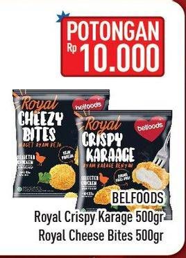Promo Harga BELFOODS ROYAL Crispy Karaage/Cheezy Bites  - Hypermart