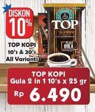 Promo Harga Top Coffee Kopi Gula 2 In 1 10 pcs - Hypermart