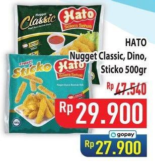 Promo Harga Hato Nugget Classic, Dino, Sticko 500 gr - Hypermart