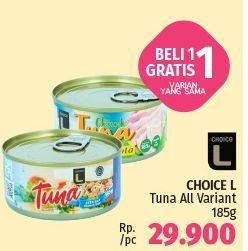 Promo Harga CHOICE L Tuna All Variants 185 gr - LotteMart