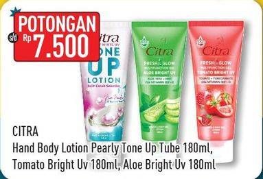 Promo Harga CITRA Hand & Body Lotion Pearly Tone Up, Tomato Bright UV, Aloe Bright UV 180 ml - Hypermart