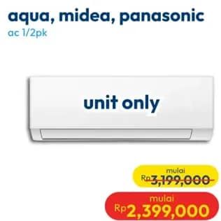 Promo Harga AQUA, Midea, Panasonic AC 1/2 PK  - Hypermart
