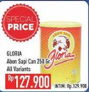 Promo Harga GLORIA Abon Sapi All Variants 250 gr - Hypermart