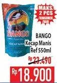 Promo Harga BANGO Kecap Manis 550 ml - Hypermart